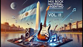 🎸 PREVIA DJ ROCK NACIONAL ARGENTINO VOL II  MIX ENGANCHADO  ¡El mejor rock nacional 🎶🔥 DJ GERA [upl. by Utica973]