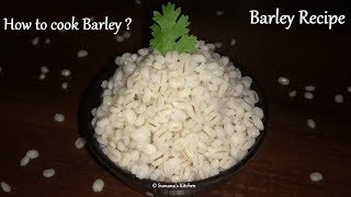 How to cook Barley in just 10 mins  Lose 10 kgs in a month  Weight loss Recipe  Sumanas Kitchen [upl. by Saidee65]