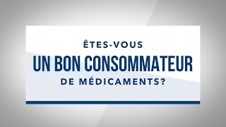 Êtesvous un bon consommateur de médicaments  AGA assurances collectives [upl. by Horvitz]