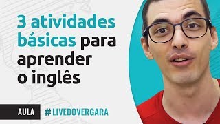 3 ATIVIDADES BÁSICAS PARA APRENDER INGLÊS [upl. by Tillion]