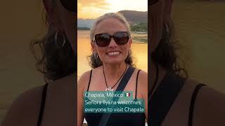 Chapala México 🇲🇽Local resident welcomes everyone to visit Chapala [upl. by Retniw]