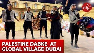 Epic Palestinian Dabke Performance at Dubai Global Village  20242025 Season 🇵🇸✨ [upl. by Utir763]