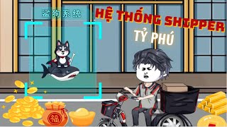 Hệ Thống Shipper Tỷ Phú Tập  1  5  Lion Vietsub [upl. by Coonan]