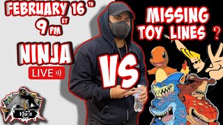 Ninja Live Ep7  Missing Toy lines [upl. by Nesnaj886]