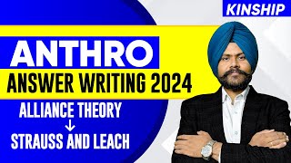 Anthropology Answer Writing 2024  Alliance Theory  Strauss amp leach  Akashdeep Sir  UPSC Mains [upl. by Neelhsa71]