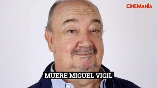 Muere de un infarto actor de La que se avecina Miguel Vigil [upl. by Ile]