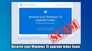 Reserve your Windows 10 upgrade today Scam [upl. by Anivlem124]