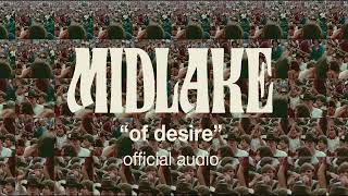 Midlake  quotOf Desirequot Official Audio [upl. by Marna81]