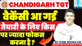 Chandigarh TGT Vacancy Notification Out Full Details by Sunil Boora Sir [upl. by Capriola627]