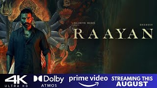 Raayan OTT Release Date  Dhanush  S J Surya  Selvaragavan  Prakashraj PrimeVideoIN CCU147 [upl. by Missak]