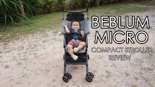 BEBLUM MICRO STROLLER REVIEW [upl. by Assirok]