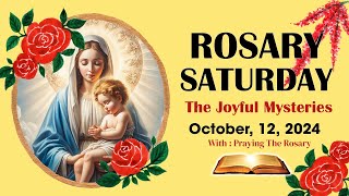 Rosary Saturday🌹Daily Holy Rosary I October 12 2024 I The Joyful Mysteries [upl. by Tonnie]