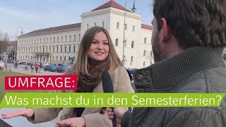 UMFRAGE Was machst du in den Semesterferien [upl. by Yelnik]