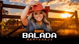 SETMIX  BALADA SERTANEJA  ELETRONEJO  SERTANEJO REMIX 2022 04 [upl. by Cristina]