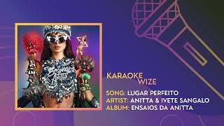 Anitta amp Ivete Sangalo  Lugar Perfeito Instrumental [upl. by Elleved444]