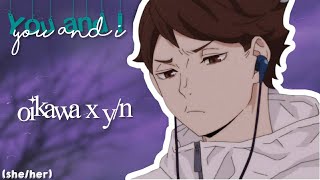 Oikawa x YN  Promise  Part 1  Haikyuu Texts [upl. by Esma903]