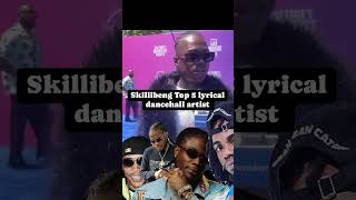 Skillibeng top 5 most lyrical dancehall artist skiilibeng masicka alkaline vybzkartel aidonia [upl. by Balf442]