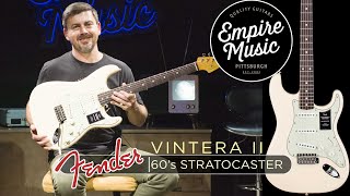 FIRST LOOK  Fender Vintera II 60s Stratocaster  EMPIRE MUSIC [upl. by Dnomde]