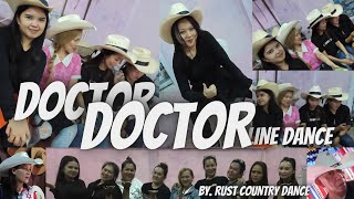 DOCTOR DOCTOR LINE DANCE  by RUST COUNTRY DANCE [upl. by Chancellor]