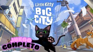 LITTLE KITTY BIG CITY  Juego completo [upl. by Anirb]