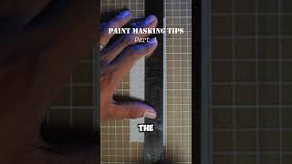 Masking Tape tips part 1 [upl. by Ocinom]