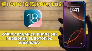 Cómo apagar el iPhone sin presionar el botón de encendido iPhone 1615proplus ios 18 [upl. by Zebulen]