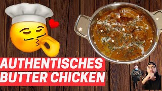 Authentisches Indisches Butter Chicken 🍗🤩😋  Deutsch  Recipe in Description  einfachanurag [upl. by Berenice316]