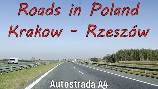 Poland Krakow Rzeszów Roads in Poland  Driving  Polskie Drogi  A4 Autostrada  Poland [upl. by Mehcanem706]