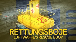 H1MIN RETTUNGSBOJE  LUFTWAFFES RESCUE BUOY [upl. by Bertero]