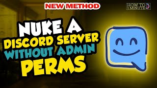 how to Nuke a Discord Server Without Admin Perms 2024 [upl. by Rudelson]