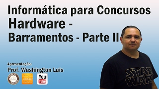 Hardware Barramentos  Parte II  Aula 22 [upl. by Stromberg]