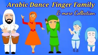 Arabic Dance Finger Family Song  Top 05 Arabic Finger Family Collection  Daddy finger Songs [upl. by Raddatz]