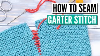 Seaming garter stitch with mattress stitch  step by step tutorial [upl. by Nahraf716]