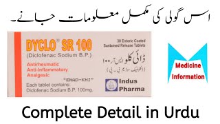 Dyclo SR 100mg tablet use in Urdu  Pain Killer ki Achi Tablet [upl. by Eisnyl64]