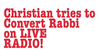 Christian tries to convert Rabbi Tovia Singer on Air [upl. by Durning411]