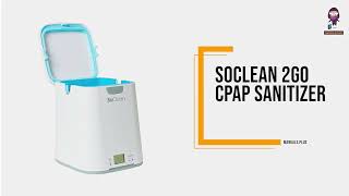 SoClean 2 Go CPAP Cleaner and Sanitizer User Guide [upl. by Sarajane]