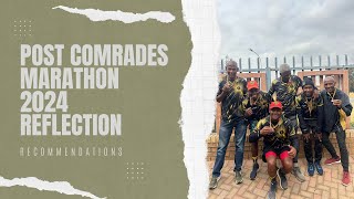 Post Comrades Marathon 2024 Reflections [upl. by Roselani]