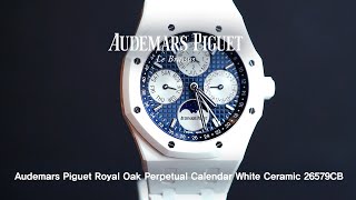 Audemars Piguet Royal Oak Perpetual Calendar White Ceramic 26579CBOO1225CB01  Eleven Eleven NY [upl. by Jemimah702]