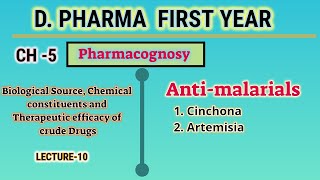 AntimalarialsL10CH5PharmacognosyDPharmFirst year [upl. by Sulohcin]