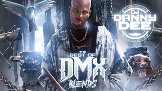 Dj Danny Dee Presents The Best OF DMX Blend Tribute [upl. by Oberon909]