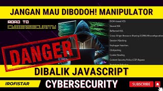 BAHAYA TERSEMBUNYI DI JAVASCRIPT SENJATA CYBERSECURITY YANG WAJIB DIKUASAI [upl. by Karp]