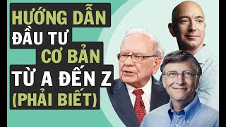 Hướng Dẫn Đầu Tư Chứng Khoán Cơ Bản Từ AZ F0 phải biết  Cú Thông Thái [upl. by Okramed]