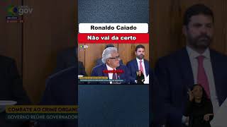 Não vai da certo Ronaldo Caiado [upl. by Asiaj]