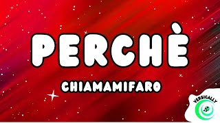 Chiamamifaro  PERCHÈ TestoLyrics Amici 24 [upl. by Ihp]