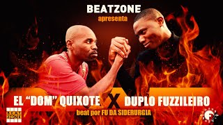 Beatzone apresenta El Dom Quixote x Duplo Fuzzileiro prod Fu da Siderurgia [upl. by Ayifas]