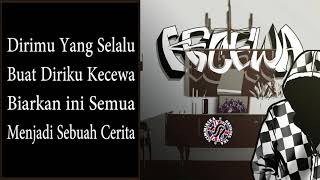 SCIMMIASKA  KECEWA FULL LIRIK [upl. by Eiram]