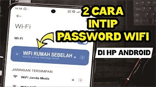 2 Cara Mengetahui Password WiFi yang terhubung di HP Android [upl. by Eart915]