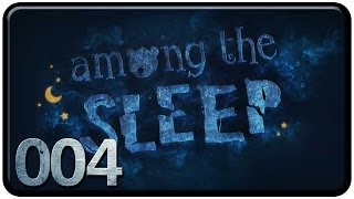 AMONG THE SLEEP 004  Nicht die Mama German [upl. by Jewel]