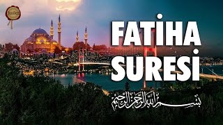 Dinlemeye Doyamayacağınız Fatiha Suresi 7 tekrar [upl. by Daggett606]