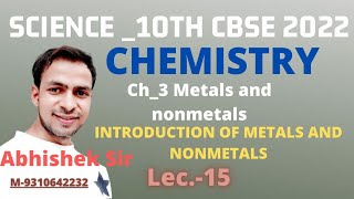 X Lec 15 l Ch 3 Science l METALS and NONMETALS l Introduction  By Abhishek Sir [upl. by Meriel]